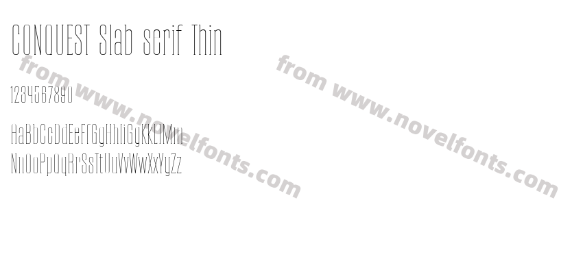 CONQUEST Slab serif ThinPreview