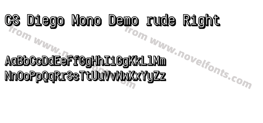 CS Diego Mono Demo rude RightPreview