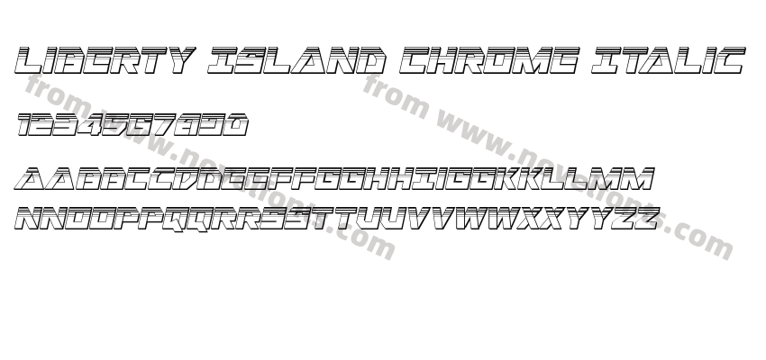 Liberty Island Chrome ItalicPreview