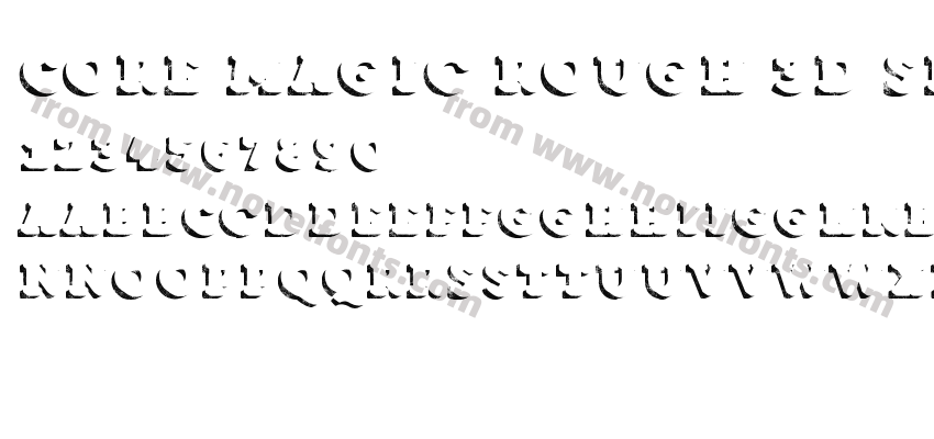 Core Magic Rough 3D Shadow W00Preview
