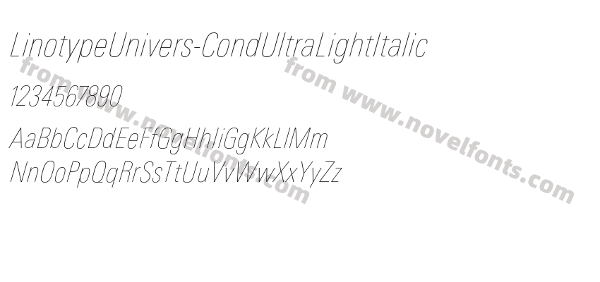 LinotypeUnivers-CondUltraLightItalicPreview