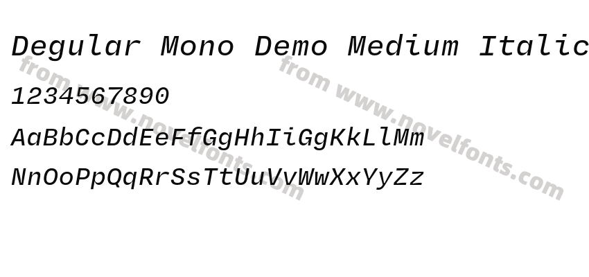 Degular Mono Demo Medium ItalicPreview