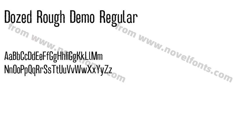 Dozed Rough Demo RegularPreview