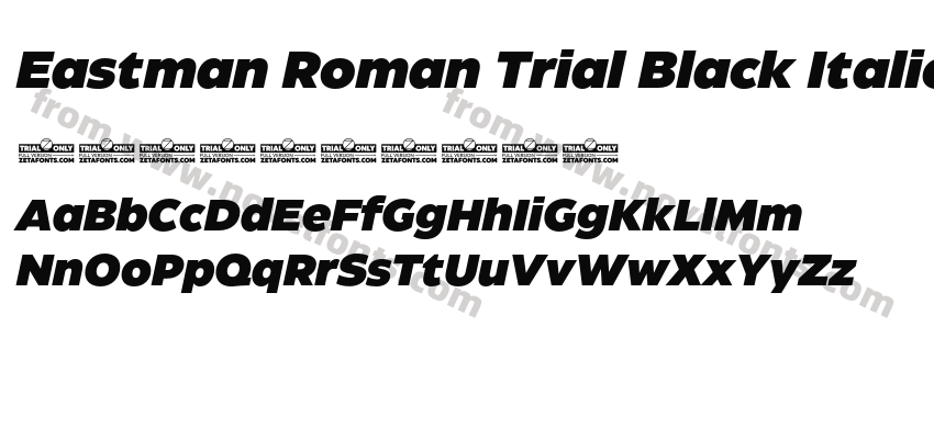 Eastman Roman Trial Black ItalicPreview