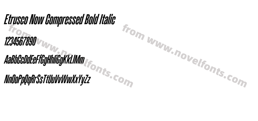 Etrusco Now Compressed Bold ItalicPreview