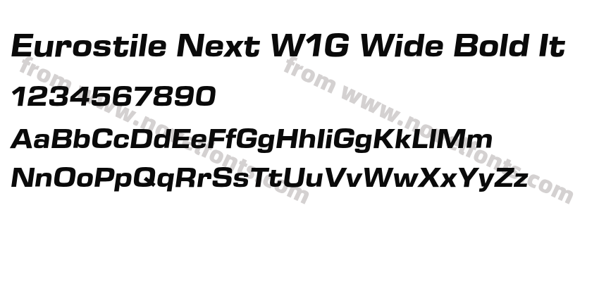 Eurostile Next W1G Wide Bold ItPreview