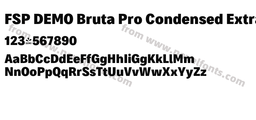 FSP DEMO Bruta Pro Condensed Extra Bold RegularPreview