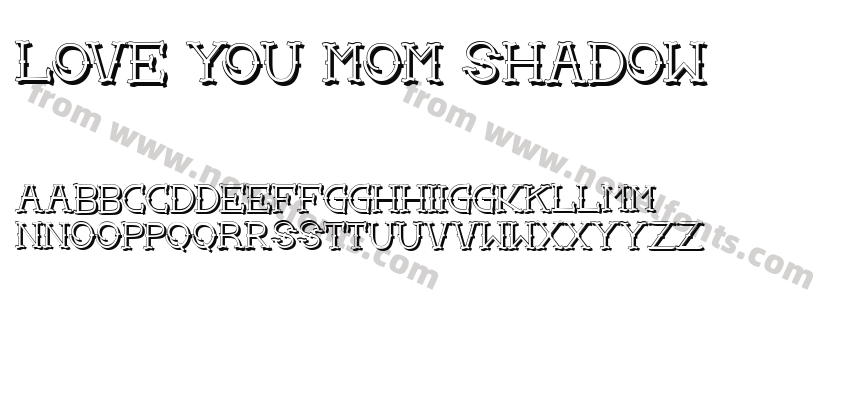 Love you mom ShadowPreview