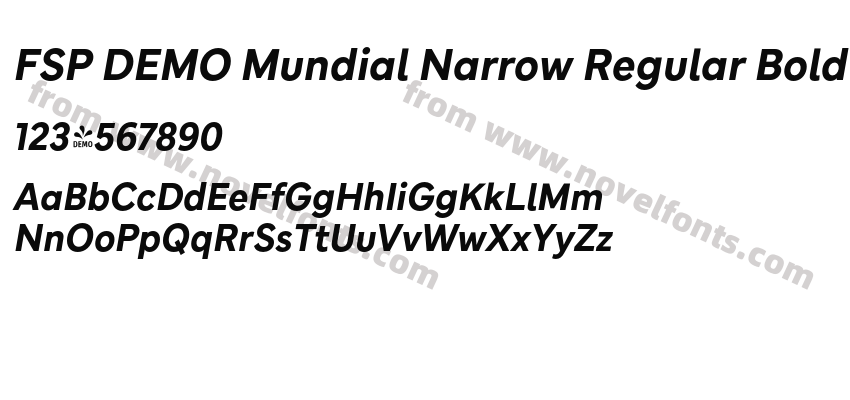 FSP DEMO Mundial Narrow Regular Bold ItalicPreview