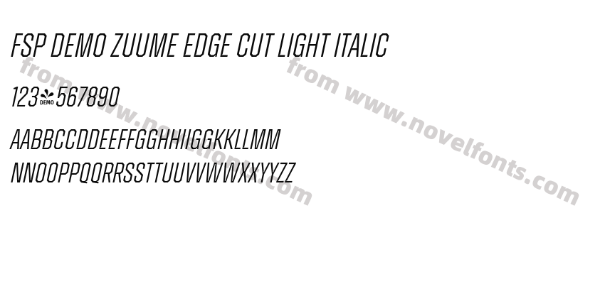 FSP DEMO Zuume Edge Cut Light ItalicPreview