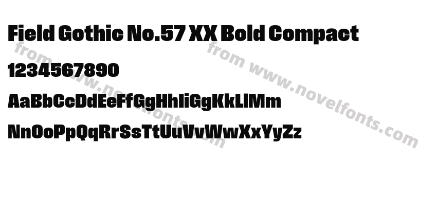 Field Gothic No.57 XX Bold CompactPreview