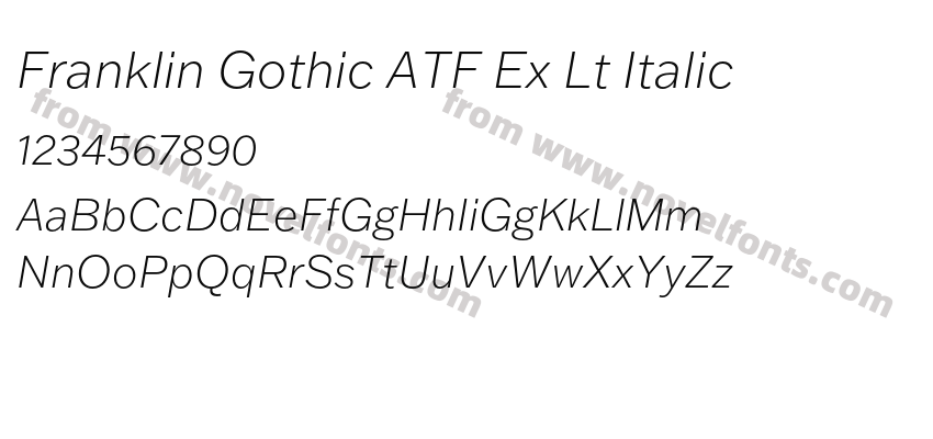 Franklin Gothic ATF Ex Lt ItalicPreview