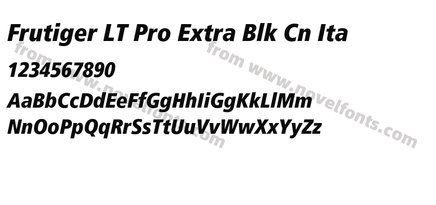 Frutiger LT Pro Extra Blk Cn ItaPreview