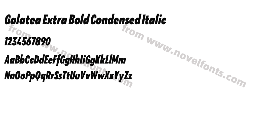 Galatea Extra Bold Condensed ItalicPreview