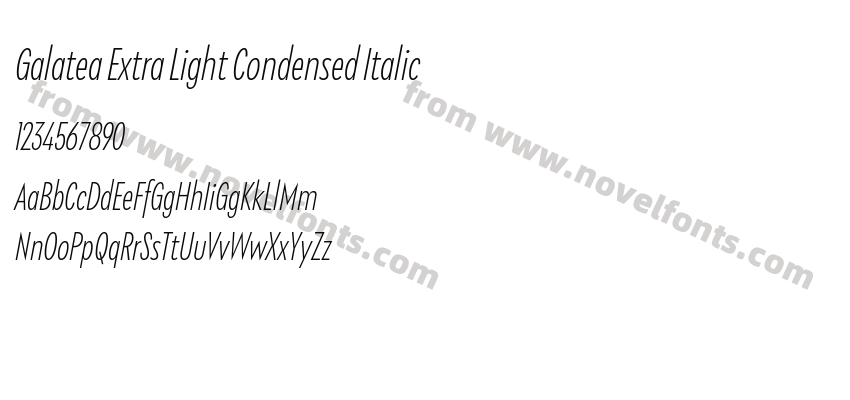 Galatea Extra Light Condensed ItalicPreview