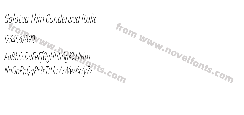 Galatea Thin Condensed ItalicPreview