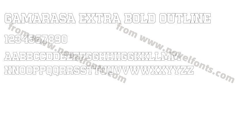 Gamarasa Extra Bold OutlinePreview