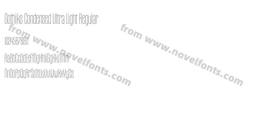 Gothiks Condensed Ultra Light RegularPreview
