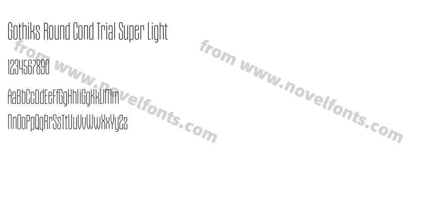 Gothiks Round Cond Trial Super LightPreview