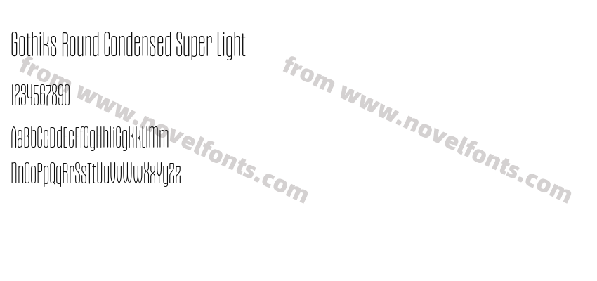 Gothiks Round Condensed Super LightPreview