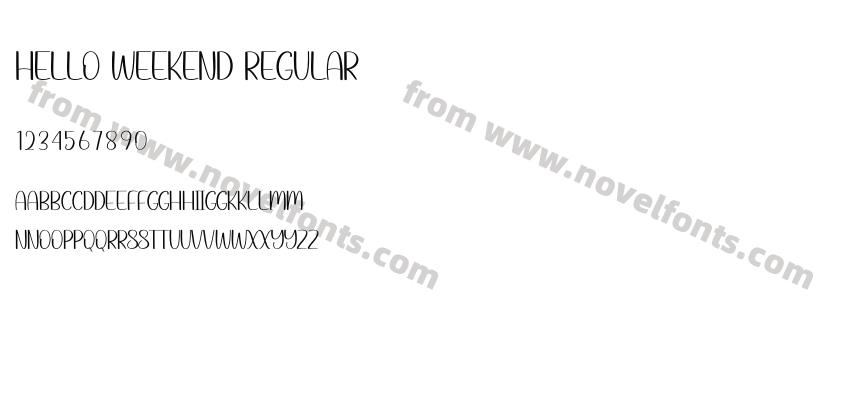 Hello Weekend RegularPreview