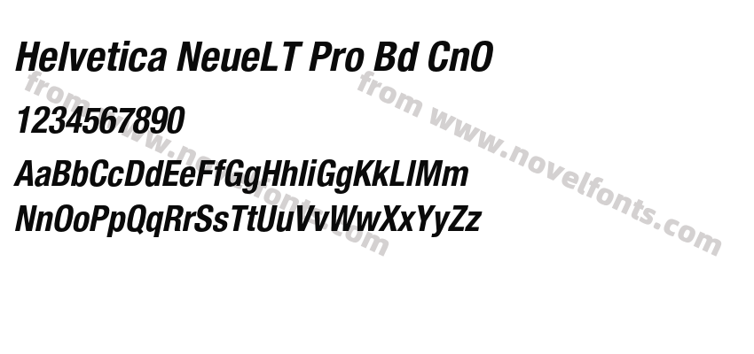 Helvetica NeueLT Pro Bd CnOPreview