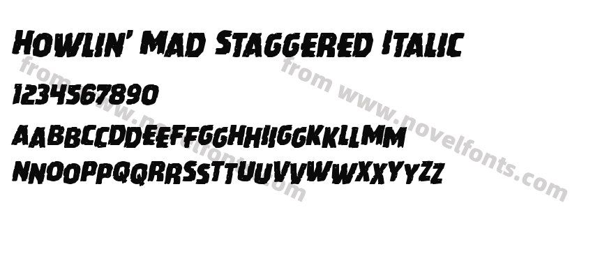 Howlin' Mad Staggered ItalicPreview