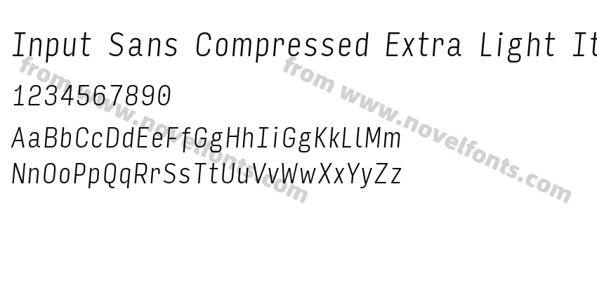 Input Sans Compressed Extra Light ItalicPreview