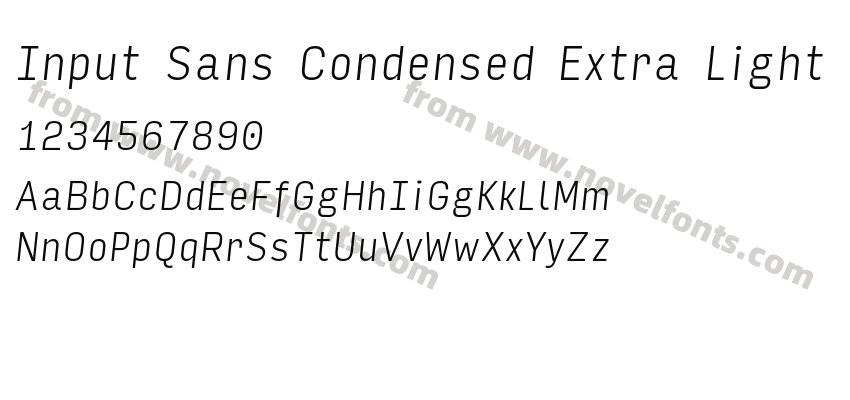 Input Sans Condensed Extra Light ItalicPreview