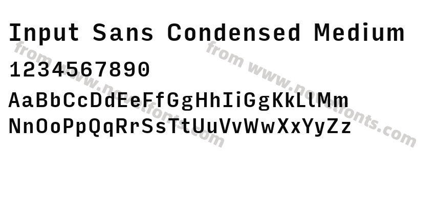 Input Sans Condensed MediumPreview