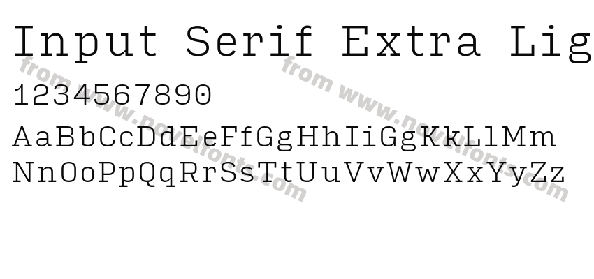 Input Serif Extra LightPreview