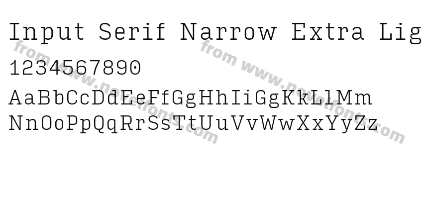 Input Serif Narrow Extra LightPreview
