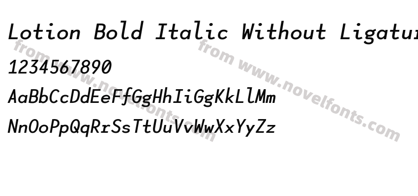 Lotion Bold Italic Without LigaturesPreview