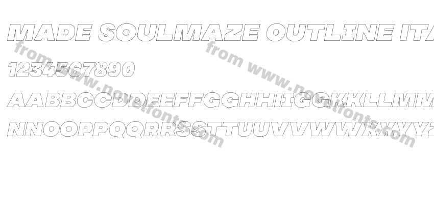 MADE Soulmaze Outline ItalicPreview
