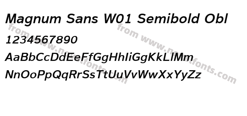 Magnum Sans W01 Semibold OblPreview