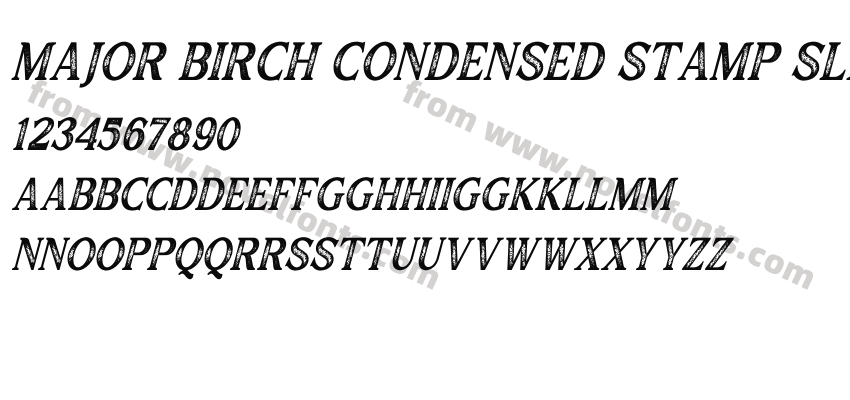 Major Birch Condensed Stamp SlantPreview