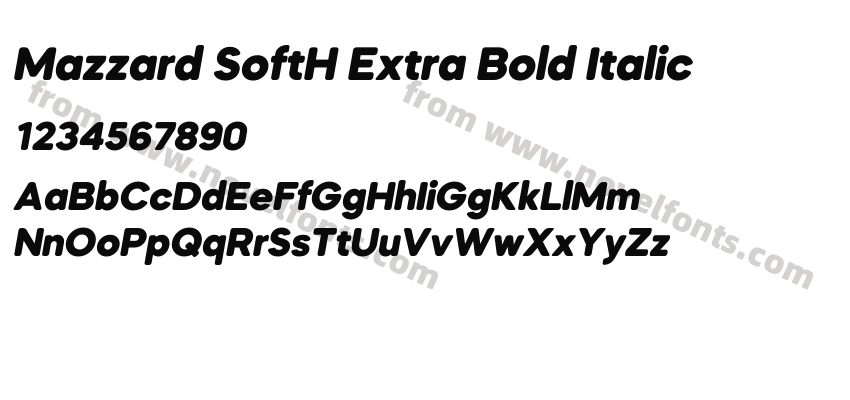 Mazzard SoftH Extra Bold ItalicPreview
