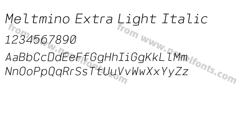 Meltmino Extra Light ItalicPreview
