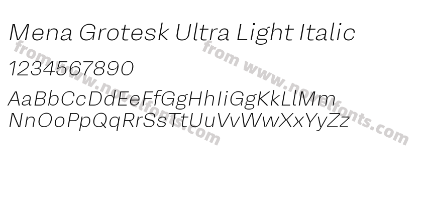 Mena Grotesk Ultra Light ItalicPreview