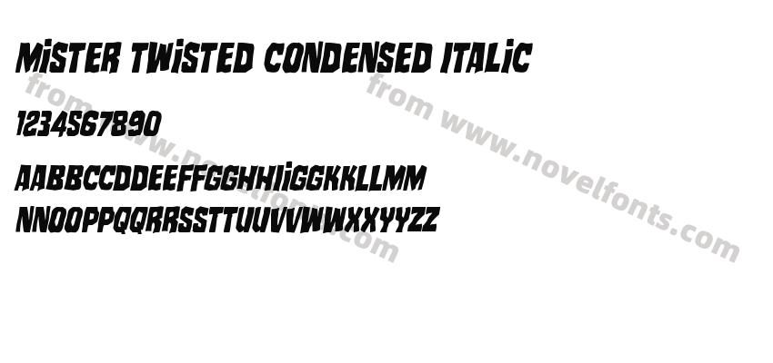 Mister Twisted Condensed ItalicPreview