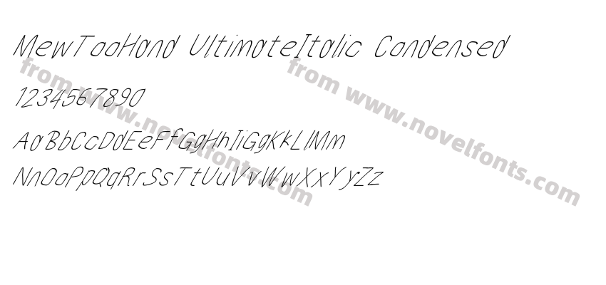 MewTooHand UltimateItalic CondensedPreview