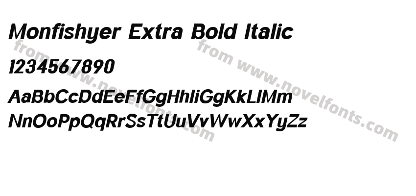 Monfishyer Extra Bold ItalicPreview