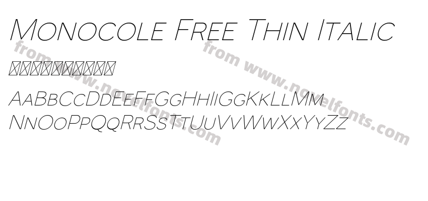 Monocole Free Thin ItalicPreview