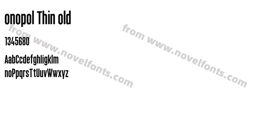 Monopol Thin BoldPreview