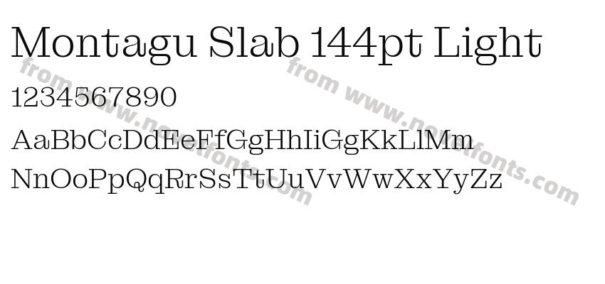 Montagu Slab 144pt LightPreview