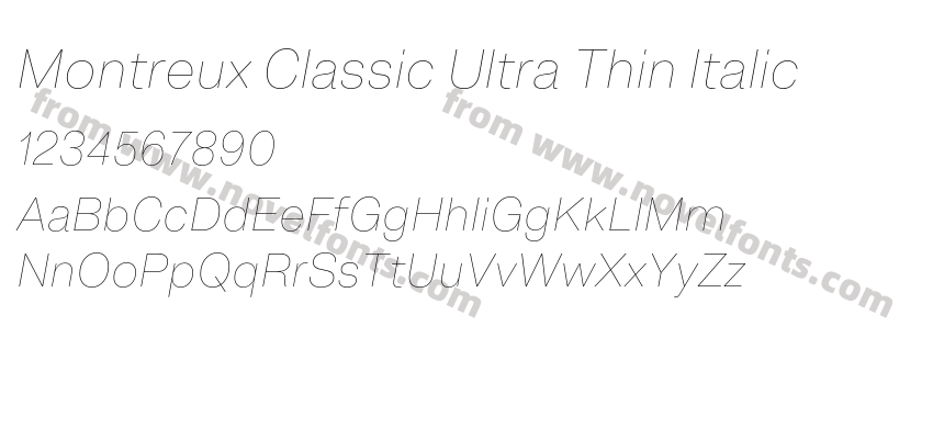 Montreux Classic Ultra Thin ItalicPreview
