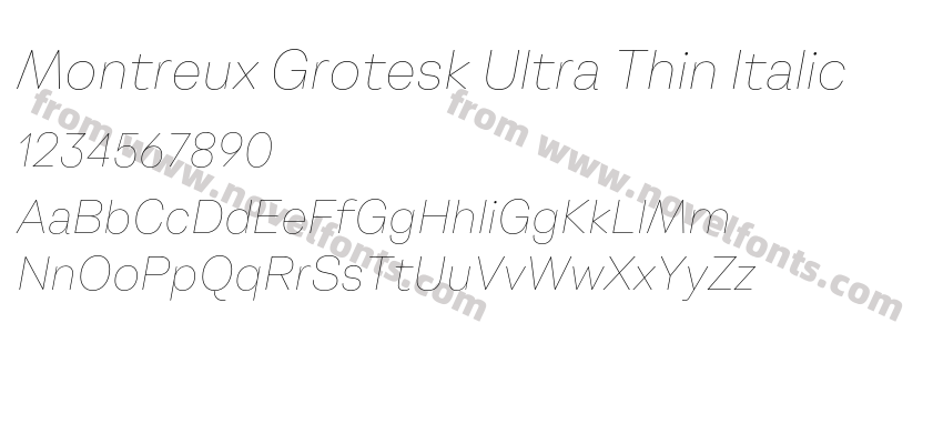 Montreux Grotesk Ultra Thin ItalicPreview