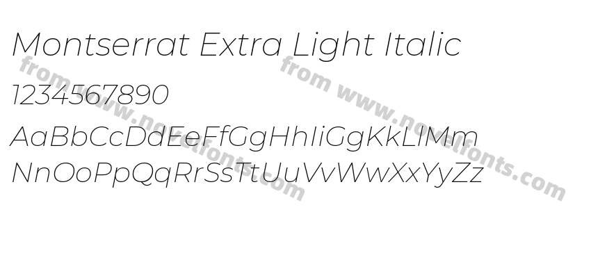 Montserrat Extra Light ItalicPreview