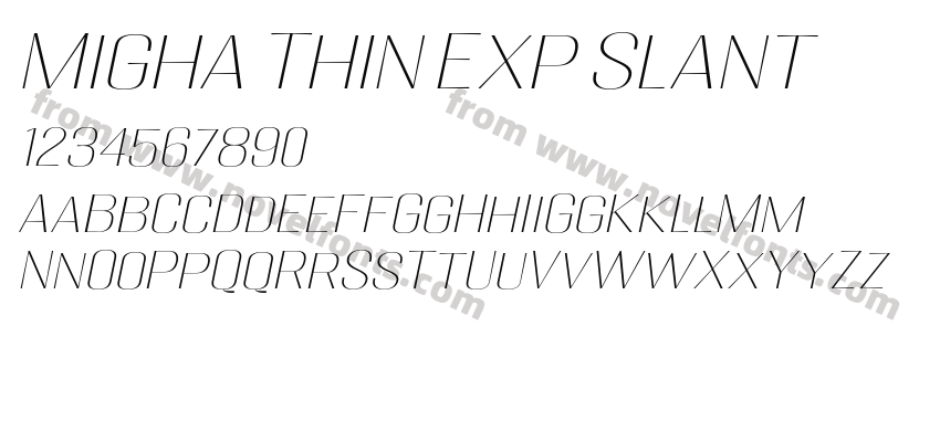 Migha Thin Exp SlantPreview