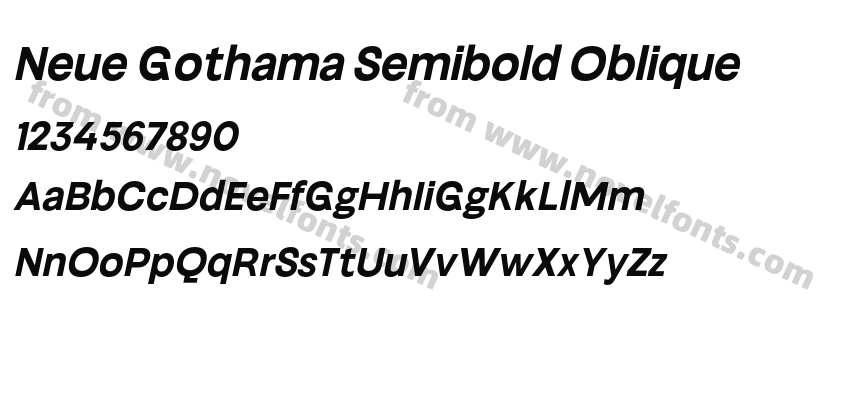 Neue Gothama Semibold ObliquePreview